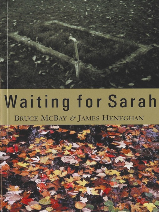 Title details for Waiting For Sarah by Bruce McBay - Available